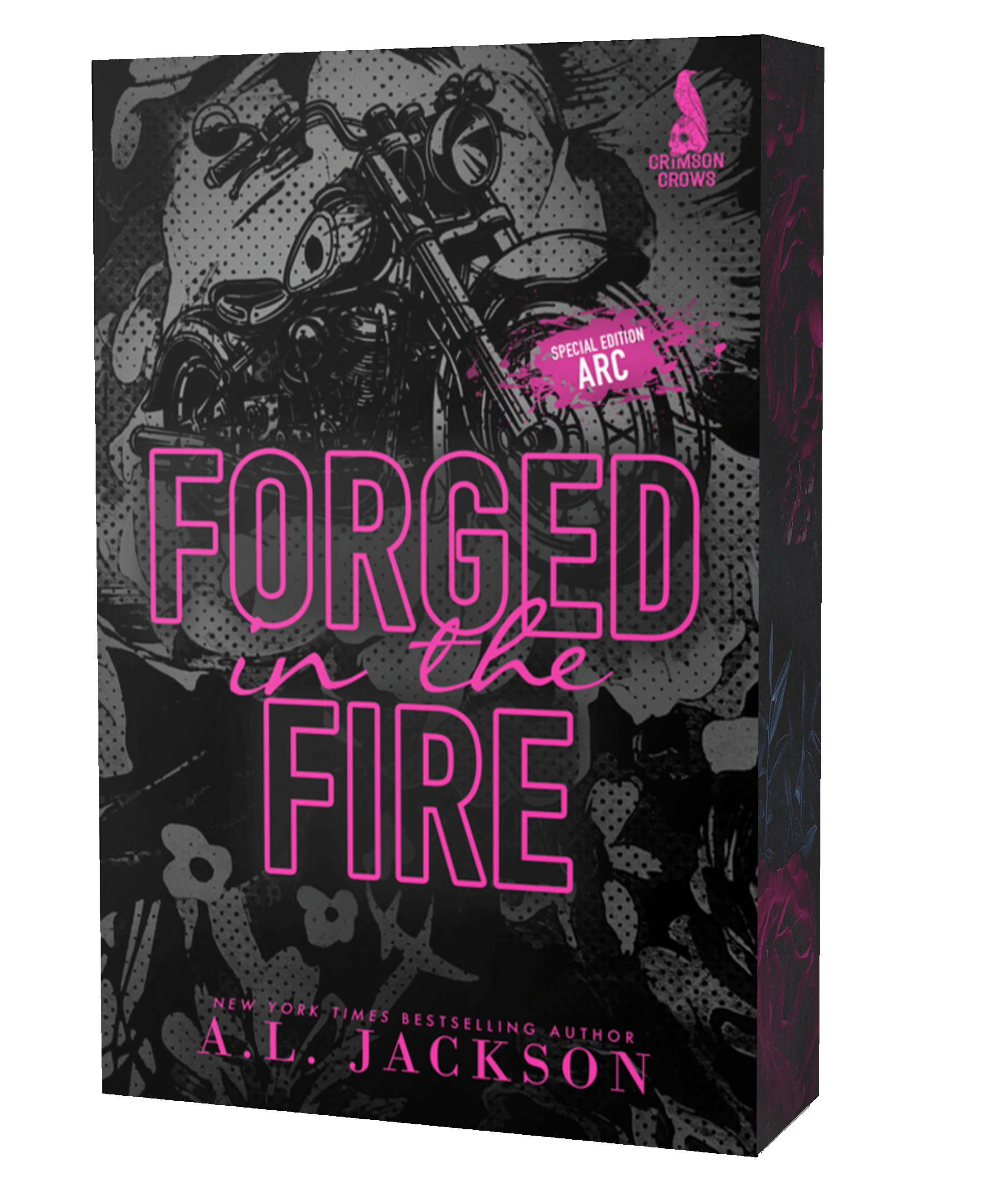 Forged in the Fire ARC Edition Paperback